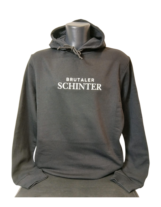 Hoodie - brutaler Schinter