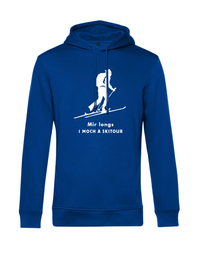 Hoodie - mir longs, i moch a Skitour