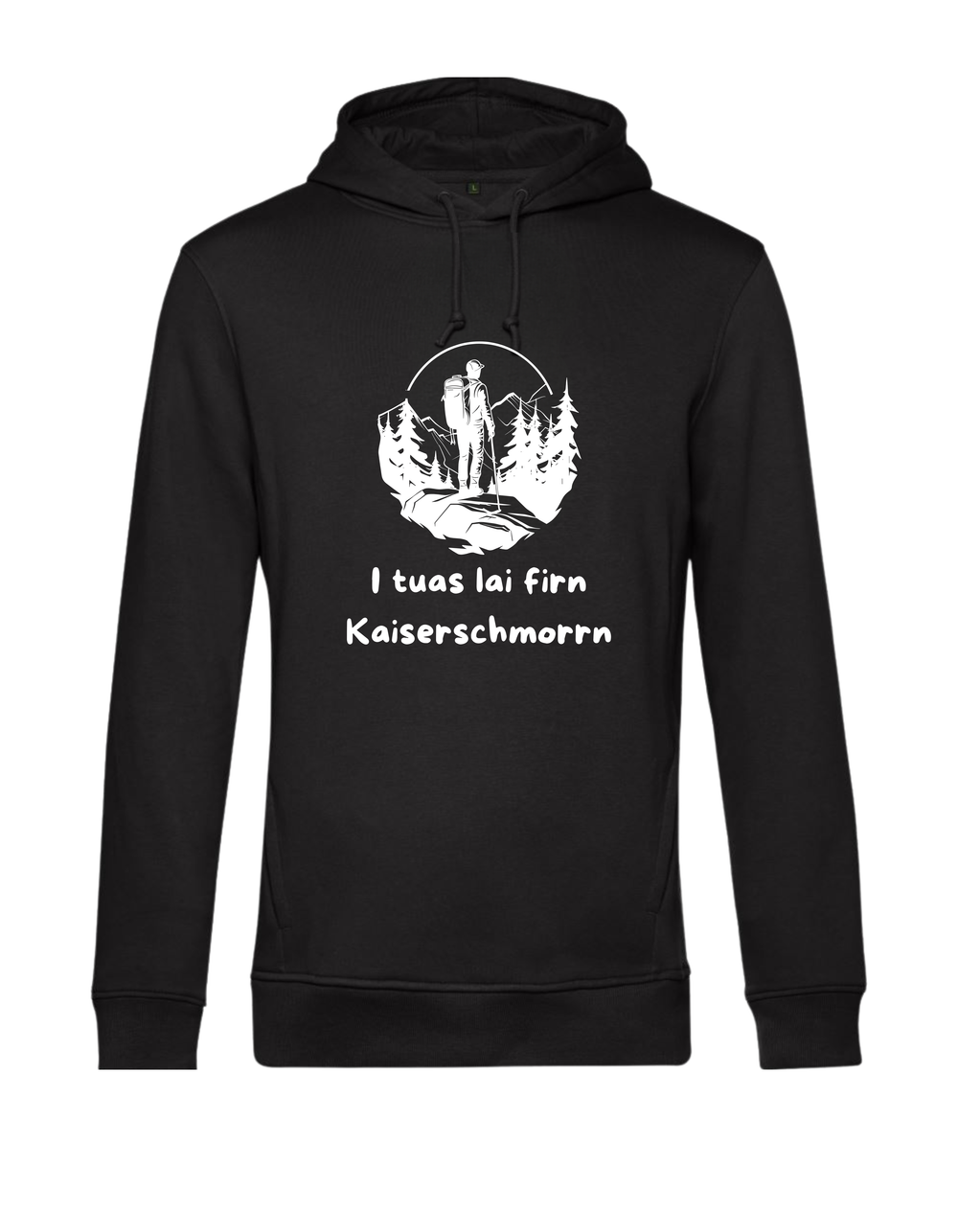 Hoodie - I tuas lei firn Kaiserschmorrn