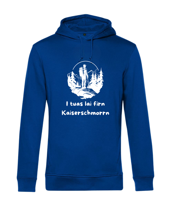 Hoodie - I tuas lei firn Kaiserschmorrn
