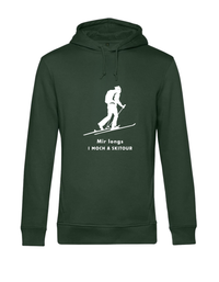 Hoodie - mir longs, i moch a Skitour