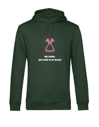 Hoodie - mei Diandl isch grod in dr Wasch