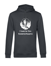 Hoodie - I tuas lei firn Kaiserschmorrn