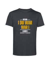 wenn i du war... - Shirt Herren