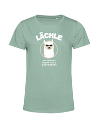lächle, du kannst sie nicht alle anspucken - Shirt Damen