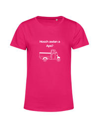 Hosch awian a Ape? - Shirt Damen