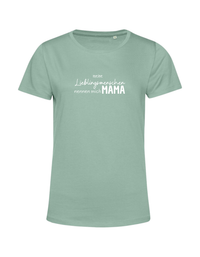 meine Lieblingsmenschen nennen mich Mama - Shirt Damen