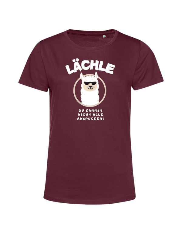 lächle, du kannst sie nicht alle anspucken - Shirt Damen