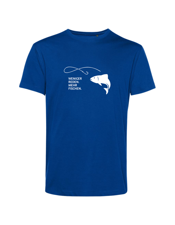 weniger reden, mehr fischen, groß- Shirt Herren