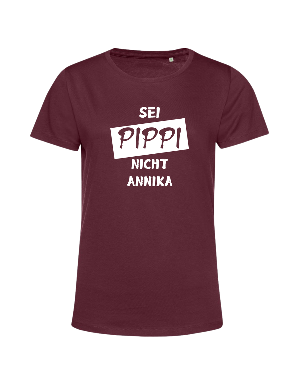 sei Pippi, nicht Annika - Shirt Damen