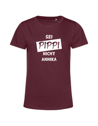 sei Pippi, nicht Annika - Shirt Damen