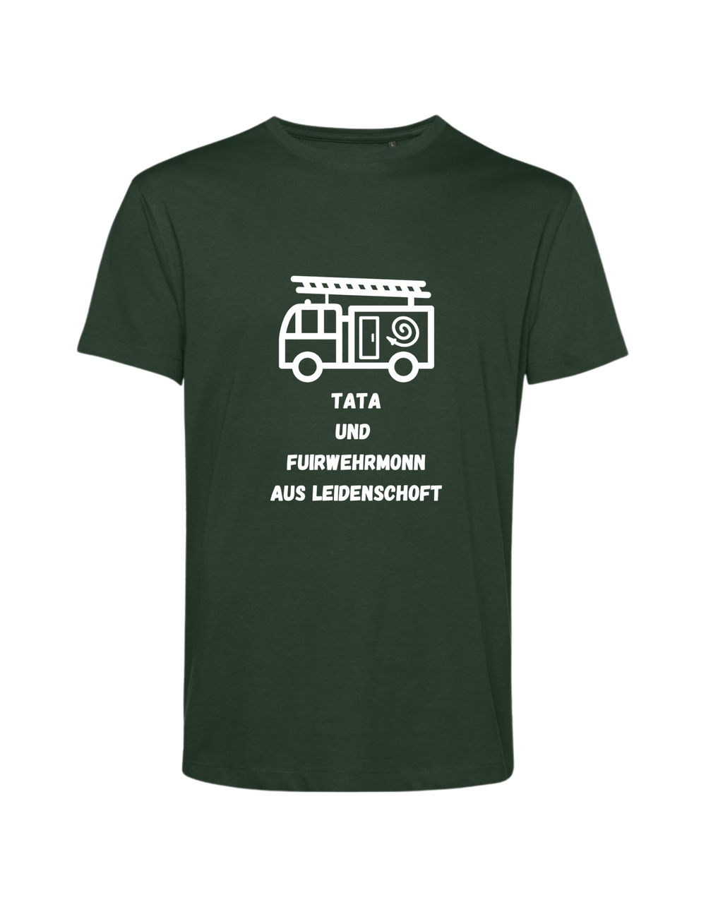 Tata und Fuirwehrmonn... - Shirt Herren