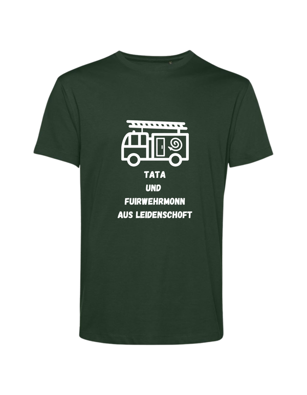 Tata und Fuirwehrmonn... - Shirt Herren