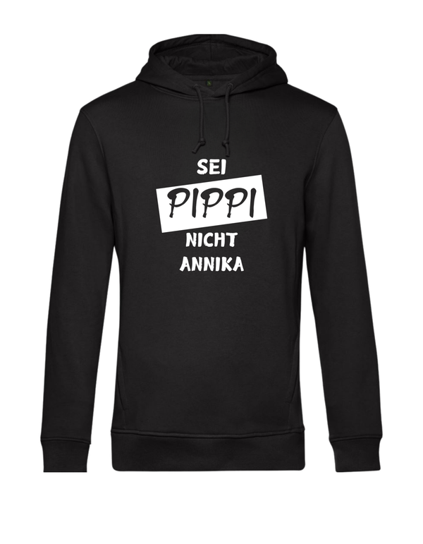 Hoodie - sei Pippi nicht Annika