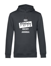 Hoodie - sei Pippi nicht Annika