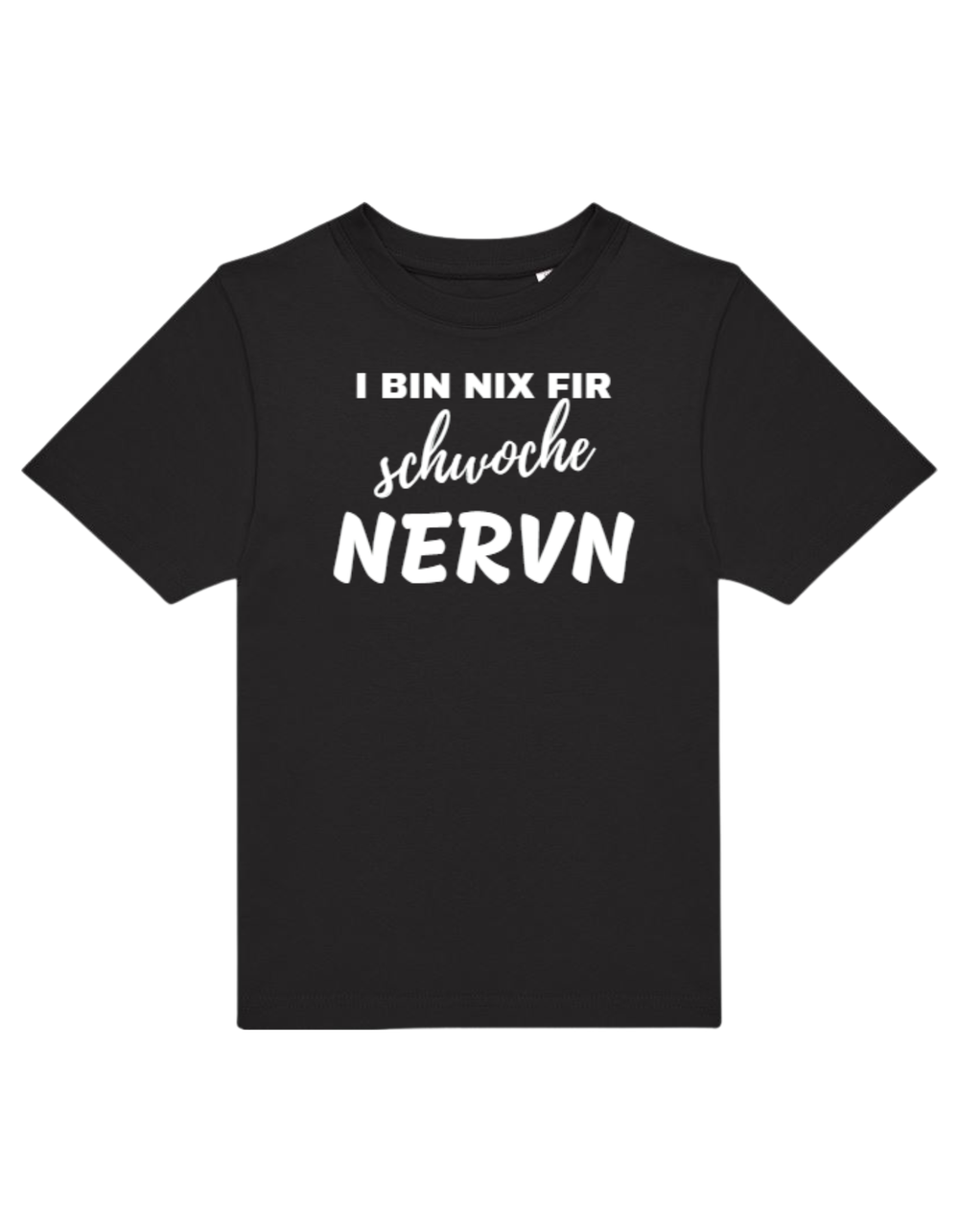 i bin nix fir schwoche Nerven - Shirt Kinder
