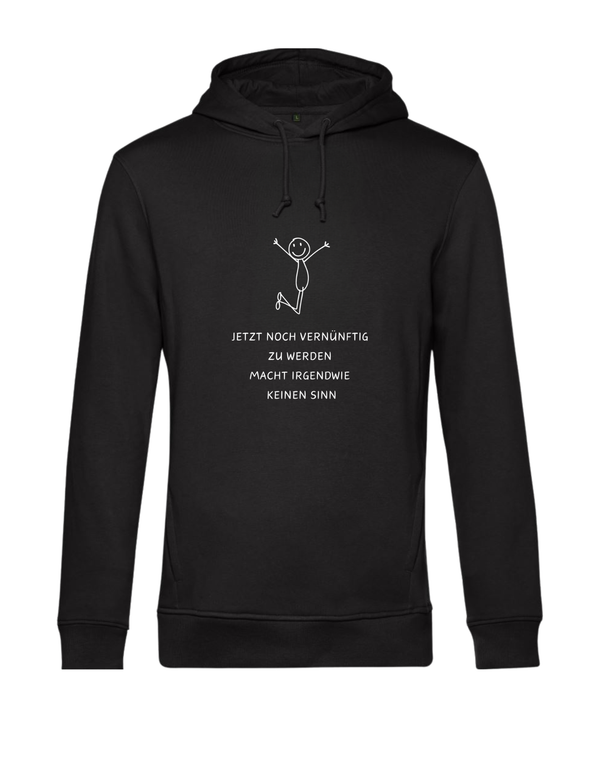 Hoodie - jetzt noch vernünftig zu werden...