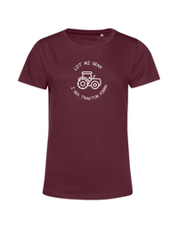 Lot mi gean, i gea Traktor fohrn - Shirt Damen
