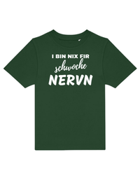 i bin nix fir schwoche Nerven - Shirt Kinder