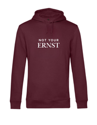 Hoodie - not your Ernst