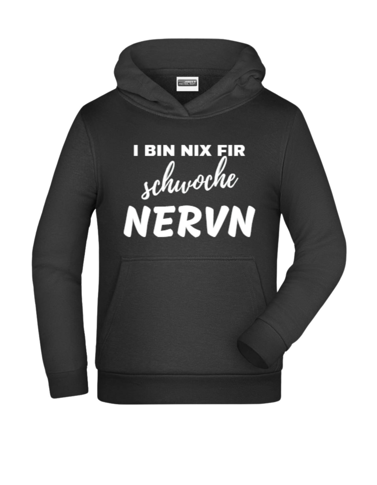 i bin nix fir schwoche Nerven - Hoodie Kinder