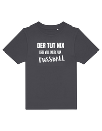 der will nur Fußball - Shirt Kinder