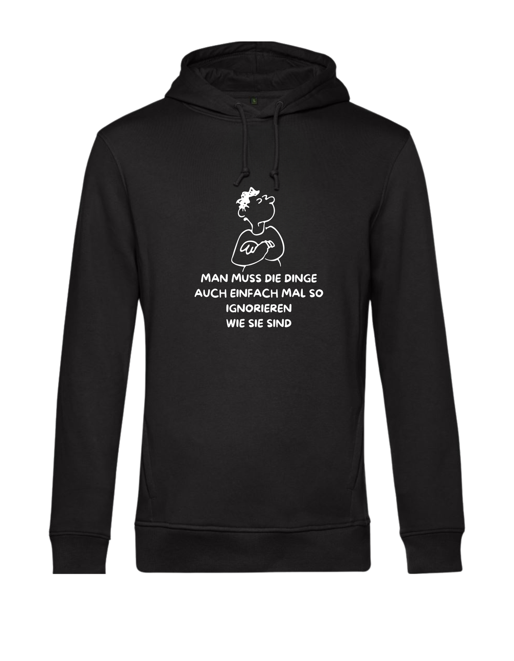 Hoodie - Dinge ignorieren