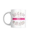 Tasse "Glück ist es, eine Touta wie dich zu haben"
