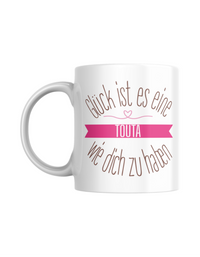 Tasse "Glück ist es, eine Touta wie dich zu haben"