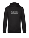 Hoodie - Talentfrei. Aber motiviert.