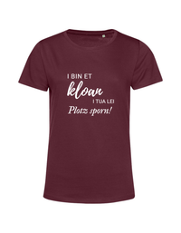 i bin et kloan... - Shirt Damen