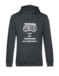 Hoodie - Tata und Fuierwehrmonn...