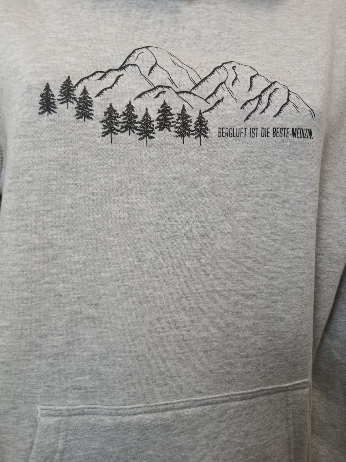 Hoodie- Bergluft ist die beste Medizin