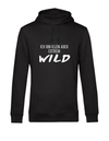 Hoodie - ich bin klein aber extrem wild