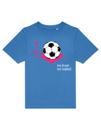 koa drweil, hon fuaßboll - Shirt Kinder