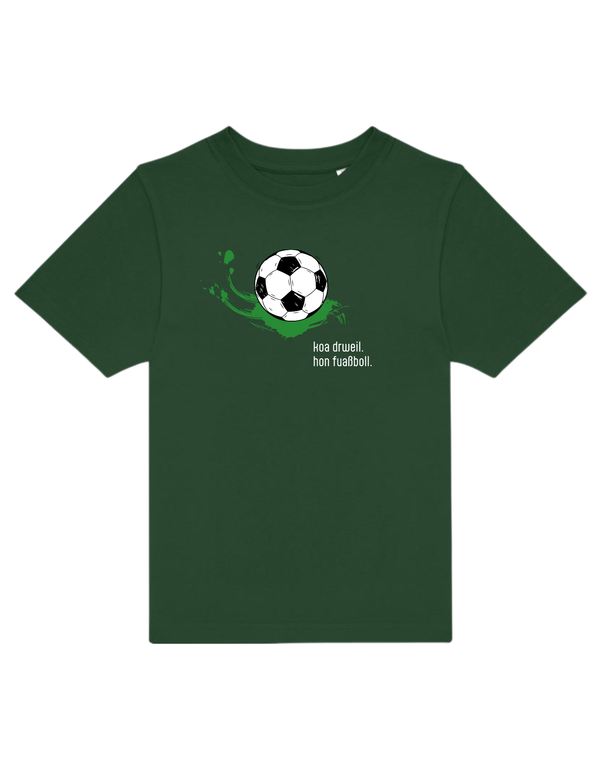 koa drweil, hon fuaßboll - Shirt Kinder