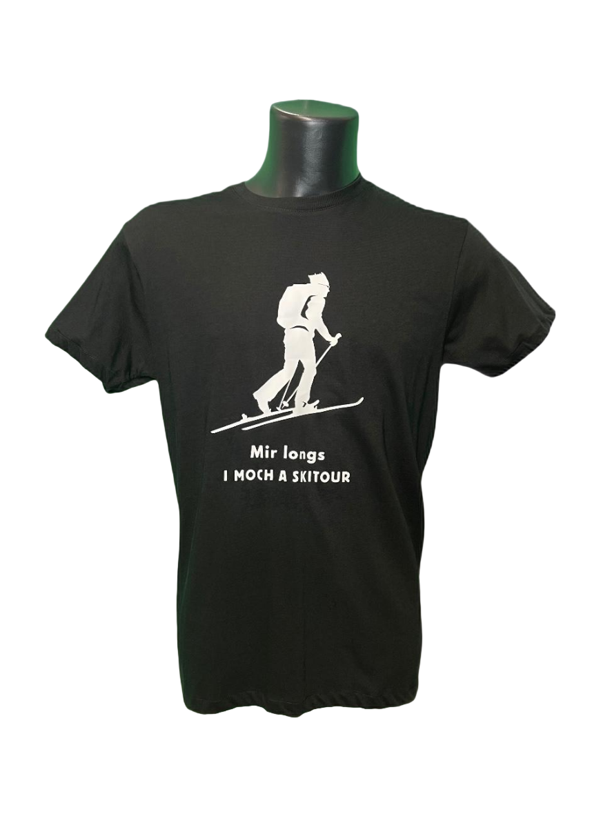 Mir longs, i moch a Skitour, T-Shirt