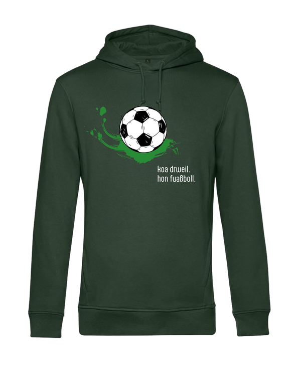Hoodie "koa drweil. hon fuaßboll"